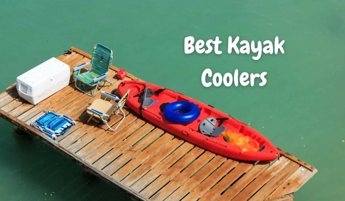 Best Kayak Coolers