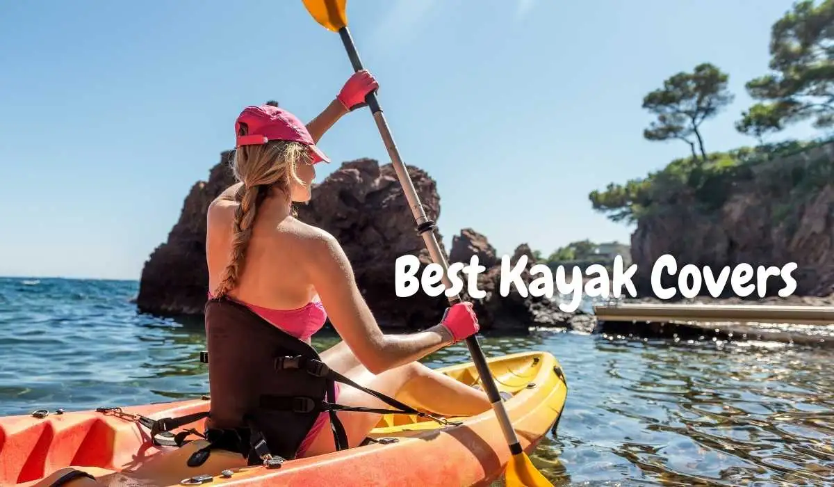Best Kayak Covers