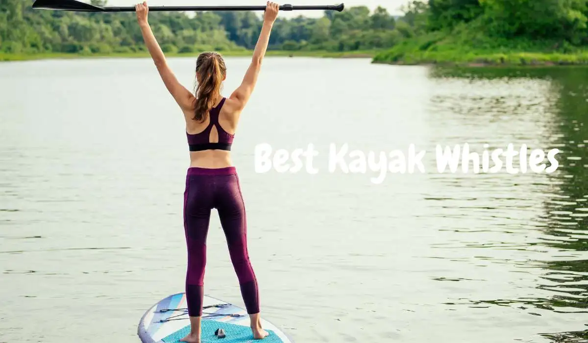 Best Kayak Whistles