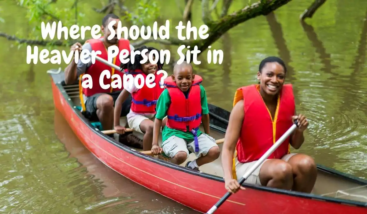 Where Should the Heavier Person Sit in a Canoe
